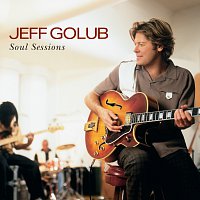 Jeff Golub – Soul Sessions