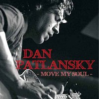 Dan Patlansky – Move My Soul