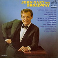 John Gary – John Gary On Broadway