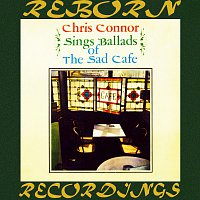 Chris Connor – Sings Ballads of the Sad Cafe (HD Remastered)