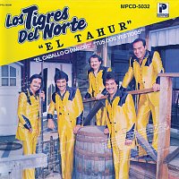 Los Tigres Del Norte – El Tahur