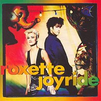 Roxette – Joyride (Extended Version)