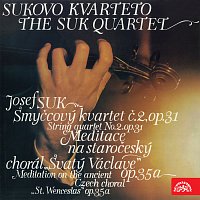 Sukovo kvarteto – Suk: Smyčcový kvartet č. 2, Meditace na staročeský chorál Svatý Václave