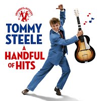 Tommy Steele – Dreamboats & Petticoats Presents - A Handful Of Hits