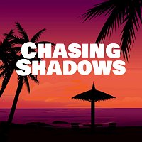 Přední strana obalu CD Chasing Shadows
