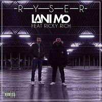 Lani Mo, Ricky Rich – Ryser