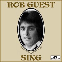 Rob Guest – Sing