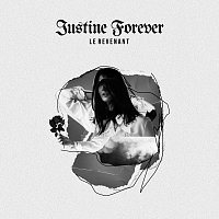 Justine Forever – Le revenant