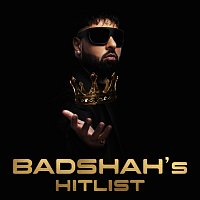 Badshah – BADSHAH's HITLIST