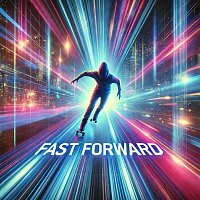Přední strana obalu CD Fast Forward