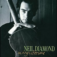 Neil Diamond – In My Lifetime