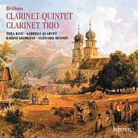 Thea King, Gabrieli String Quartet – Brahms: Clarinet Quintet & Clarinet Trio