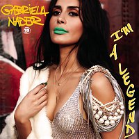 Gabriela Nader – I'm a Legend