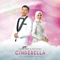 Fazura, Fattah Amin – Cinderella [From "Hero Seorang Cinderella" Soundtrack]