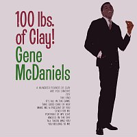 Gene McDaniels – 100 Lbs. Of Clay!