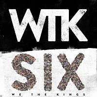 We The Kings – Six
