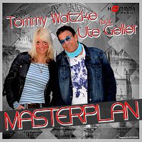 Tommy Watzke, Ute Geller – Der Masterplan