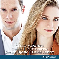Denise Djokic, David Jalbert – Rachmaninov & Chopin: Cello Sonatas