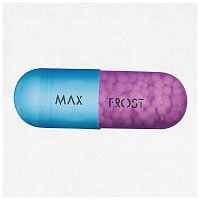 Max Frost – Adderall