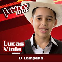 Lucas Viola – O Campeao [Ao Vivo / The Voice Brasil Kids 2017]