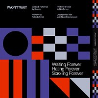 Spector – I Won't Wait