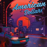 Accolades – American Dollars