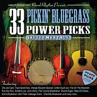 33 Pickin' Bluegrass Power Picks [Instrumental]