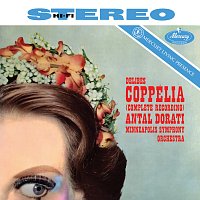 Minnesota Orchestra, Antal Dorati – Delibes: Coppélia [Antal Doráti / Minnesota Orchestra — Mercury Masters: Stereo, Vol. 13]