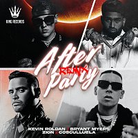 KEVIN ROLDAN, Bryant Myers, Cosculluela, Zion – AFTER PARTY [REMIX]