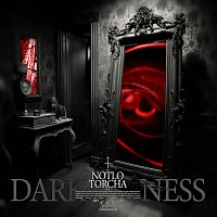 NotLo, Torcha – Darkness