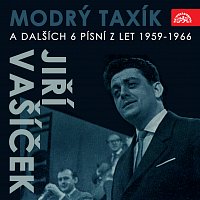 Jiří Vašíček – Modrý taxík (a dalších 6 písní z let 1959-1966) MP3