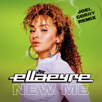 Ella Eyre – New Me [Joel Corry Remix]