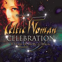 Celtic Woman – Mo Ghile Mear (My Gallant Star)