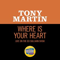 Tony Martin – Where Is Your Heart [Live On The Ed Sullivan Show, June 28, 1953]