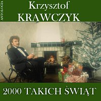 2000 takich Swiat (Krzysztof Krawczyk Antologia)