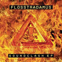 Flosstradamus – Soundclash