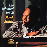Hank Jones – The Talented Touch