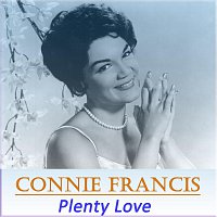 Connie Francis – Plenty Love