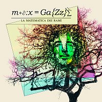 Max Gazze – La Matematica Dei Rami