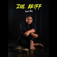 Zul Ariff – Saat Aku
