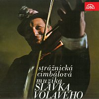 Přední strana obalu CD Strážnická cimbálová muzika Slávka Volavého