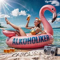 Carolina – Alkoholiker