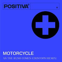 Motorcycle – As The Rush Comes [Cristoph Remix]