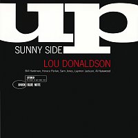 Lou Donaldson – Sunny Side Up