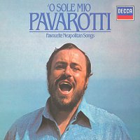Přední strana obalu CD Luciano Pavarotti - O Sole Mio - Favourite Neapolitan Songs