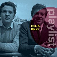 Cochi e Renato – Playlist: Cochi & Renato