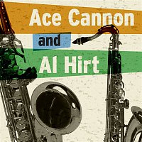 Ace Cannon & Al Hirt – Ace Cannon & Al Hirt