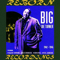 Big Joe Turner – All the Classics, 1942-1946 (HD Remastered)