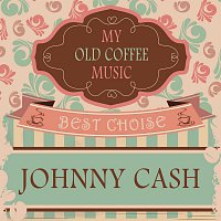 Johnny Cash – My Old Coffee Music