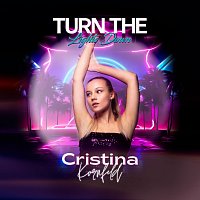 Cristina Kornfeld – Turn the Lights Down